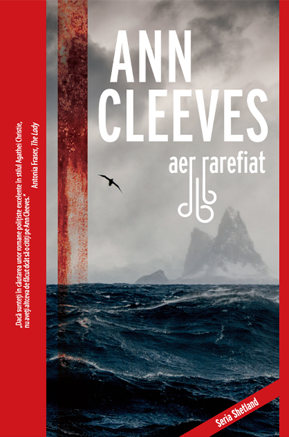 Aer rarefiat – Ann Cleeves (Insulele Shetland, #6)