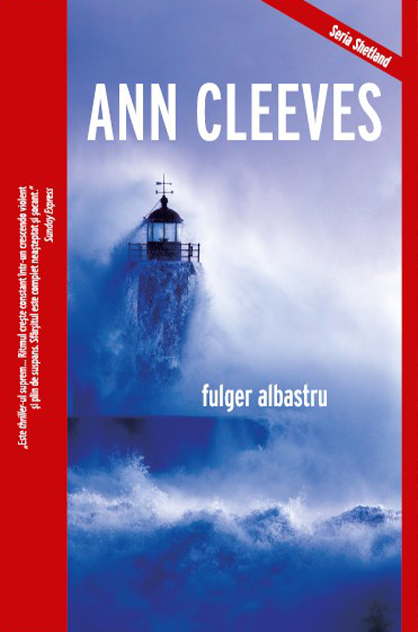 Fulger albastru – Ann Cleeves (Insulele Shetland, #4)