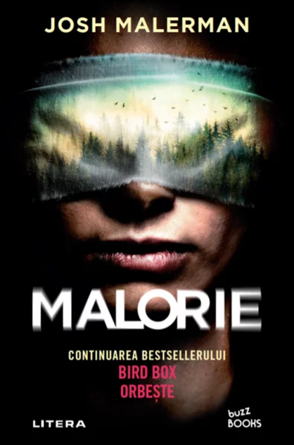 Malorie – Josh Malerman (Bird Box, #2)