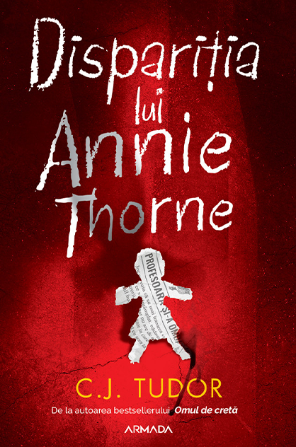 Dispariția lui Annie Thorne – C.J. Tudor
