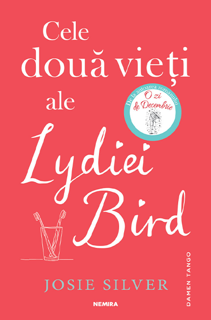 Cele două vieți ale Lydiei Bird – Josie Silver