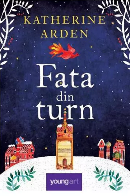 Fata din turn – Katherine Arden (Winternight, #2)