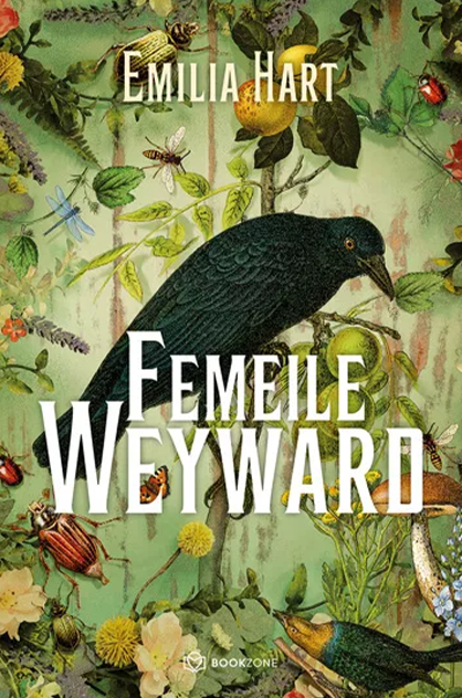 Femeile Weyward – Emilia Hart