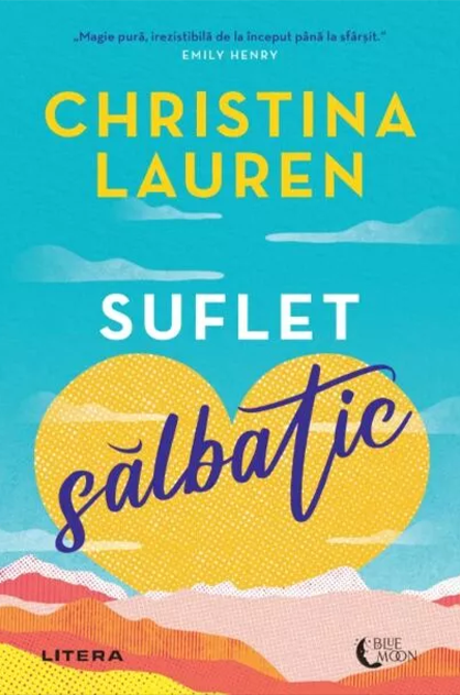 Suflet sălbatic – Christina Lauren