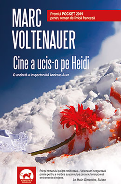 Cine a ucis-o pe Heidi – Marc Voltenauer