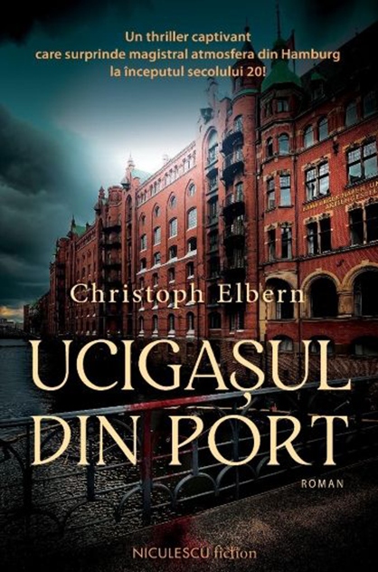 Ucigașul din port – Christoph Elbern (Carl-Jakob Melcher, #1)