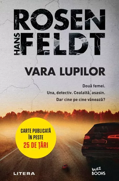 Vara lupilor – Hans Rosenfeldt (Hannah Wester, #1)