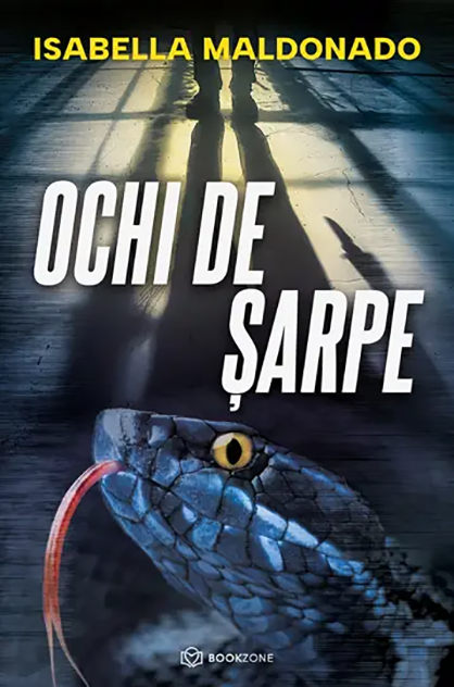 Ochi de șarpe – Isabella Maldonado (Nina Guerrera, #2)