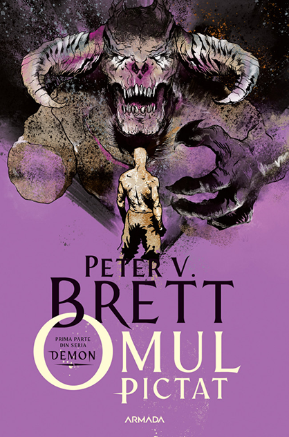 Omul pictat – Peter V. Brett (Demon, #1)