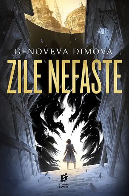 Zile nefaste – Genoveva Dimova (Compendiul monștrilor pentru vrăjitoare, #1)