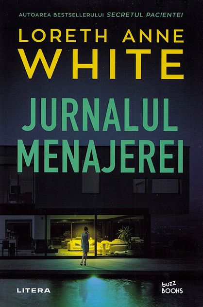 Jurnalul menajerei – Loreth Anne White