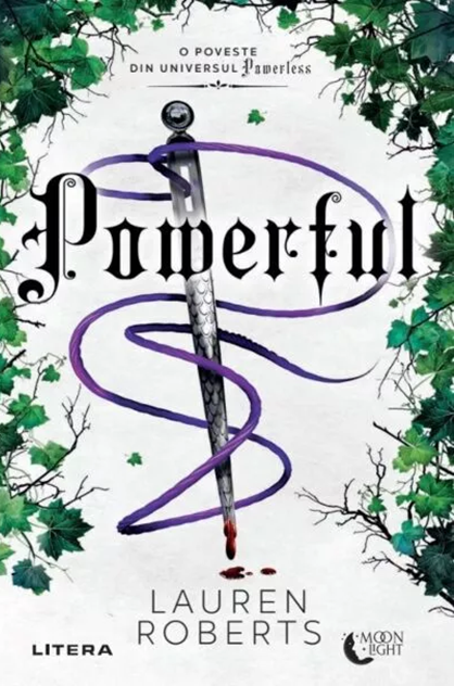 Powerful – Lauren Roberts (The Powerless Trilogy, #1,5)