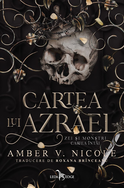 Cartea lui Azrael – Amber V. Nicole (Gods & Monsters, #1)