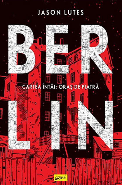 Berlin. Cartea întâi: Oraș de piatră – Jason Lutes (Berlin, #1)