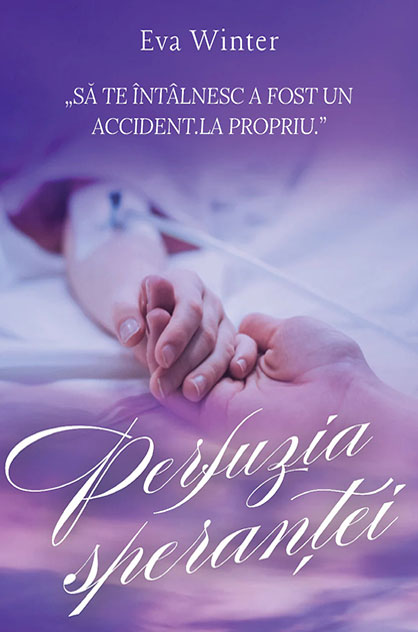 Perfuzia speranței – Eva Winter