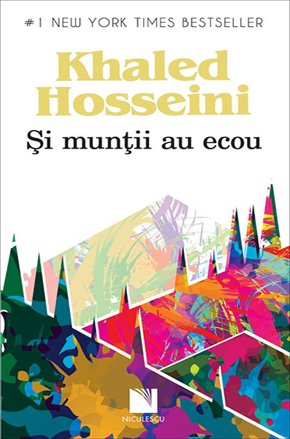 Și munții au ecou – Khaled Hosseini