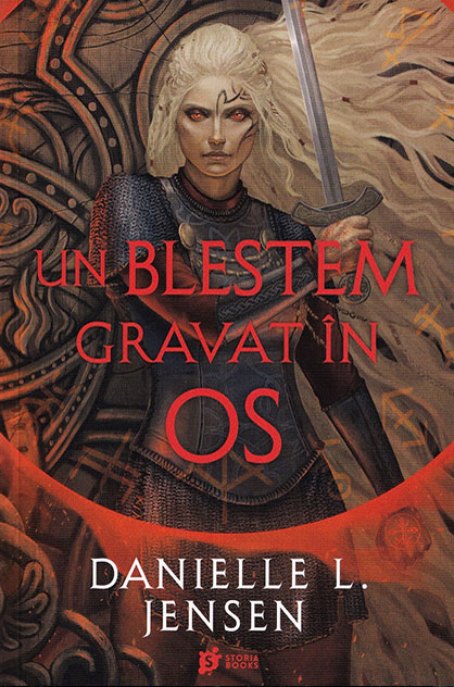 Un blestem gravat în os – Danielle L. Jensen (Saga celor Nesortiți, #2)