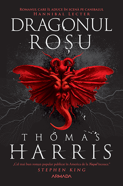 Dragonul roșu – Thomas Harris (Hannibal Lecter, #1)