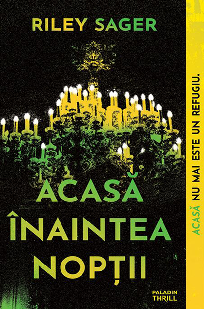 Acasă înaintea nopții – Riley Sager