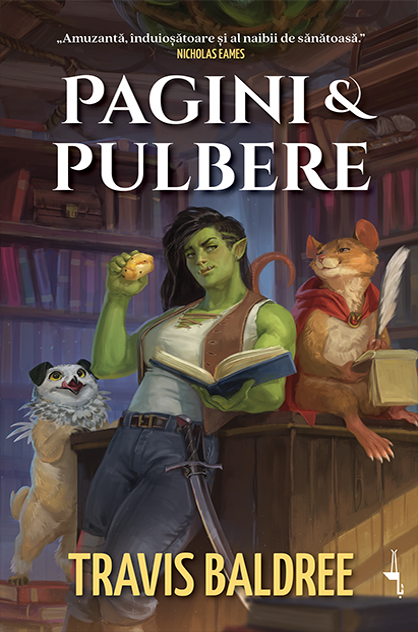 Pagini & pulbere – Travis Baldree (Legends & Lattes, #0)