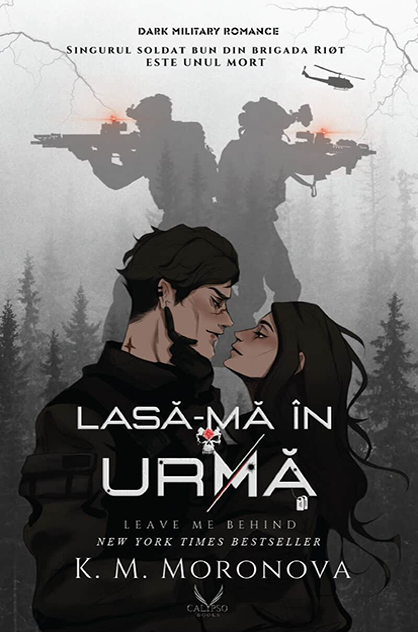 Lasă-mă în urmă – K. M. Moronova