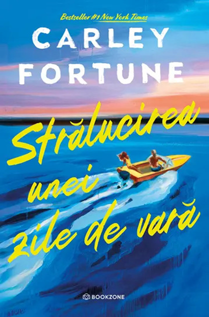 Strălucirea unei zile de vară – Carley Fortune (Barry’s Bay, #2)