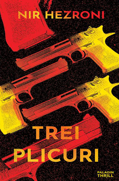 Trei plicuri – Nir Hezroni (Agent 10483, #1)