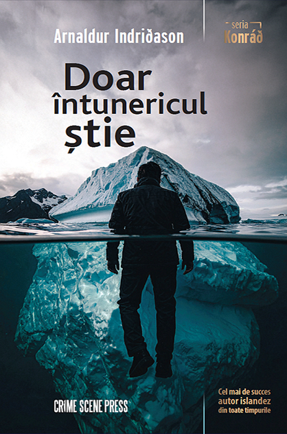 Doar întunericul știe – Arnaldur Indriðason (Konráð, #1)