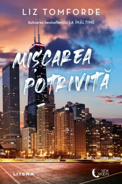 Mișcarea potrivită – Liz Tomforde (Windy City, #2)