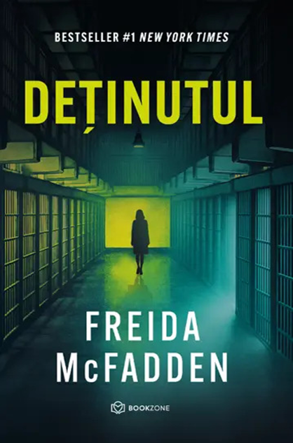 Deținutul – Freida McFadden