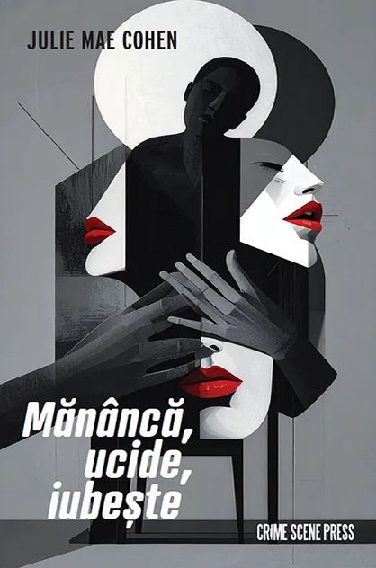Mănâncă, ucide, iubește – Julie Mae Cohen
