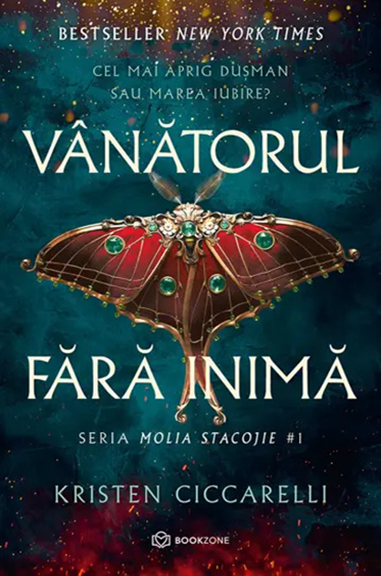 Vânătorul fără inimă – Kristen Ciccarelli (Molia Stacojie, #1)