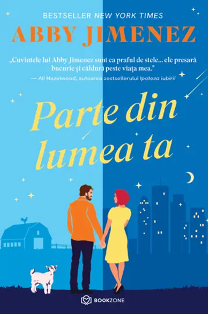 Parte din lumea ta – Abby Jimenez (Parte din lumea ta, #1)