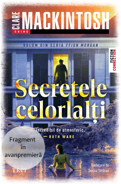 Secretele celorlalți – Clare Mackintosh (Ffion Morgan, #3, DC Morgan, #3, #fragment)