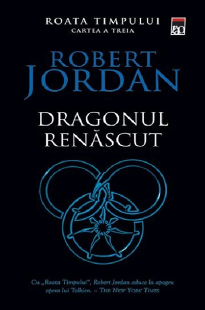 Dragonul renăscut – Robert Jordan (Roata Timpului, #3)