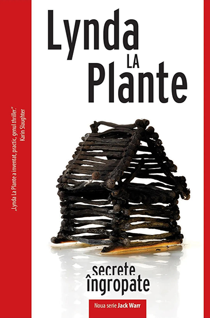 Secrete îngropate – Lynda La Plante (Jack Warr, #1)