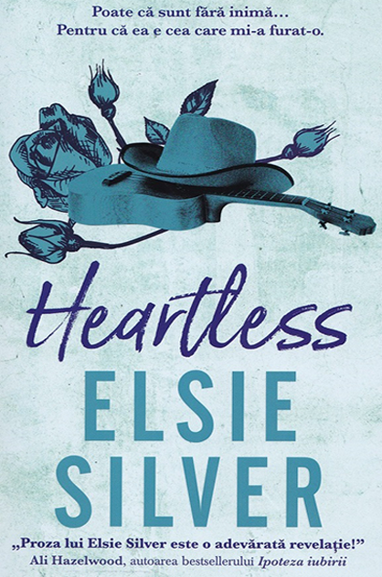 Heartless – Elsie Silver (Chestnut Springs, #2)