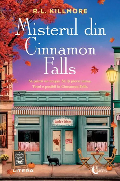 Misterul din Cinnamon Falls – R.L. Killmore (Cinnamon Falls, #1)