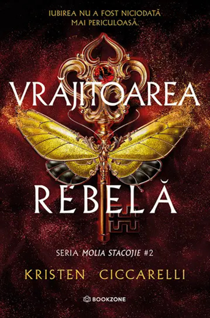 Vrăjitoarea rebelă – Kristen Ciccarelli (Molia Stacojie, #2)
