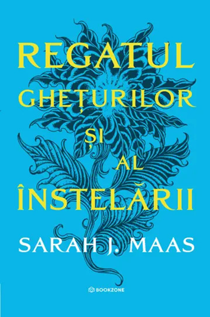 Regatul ghețurilor și al înstelării – Sarah J. Maas (Regatul spinilor și al trandafirilor, #4)